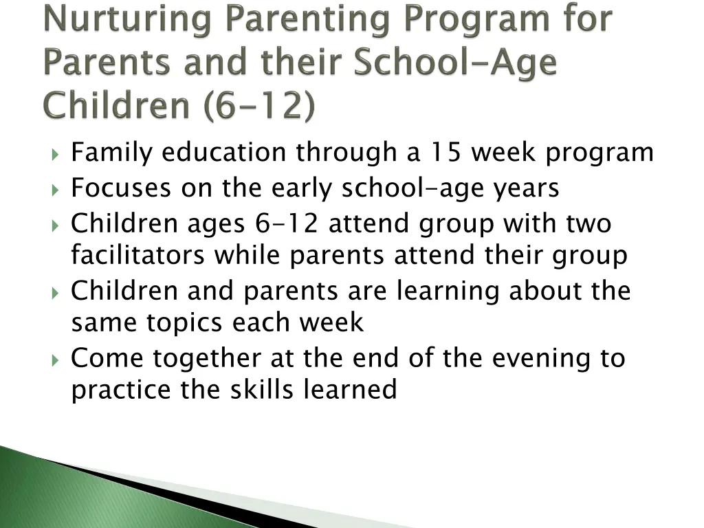 family education through a 15 week program