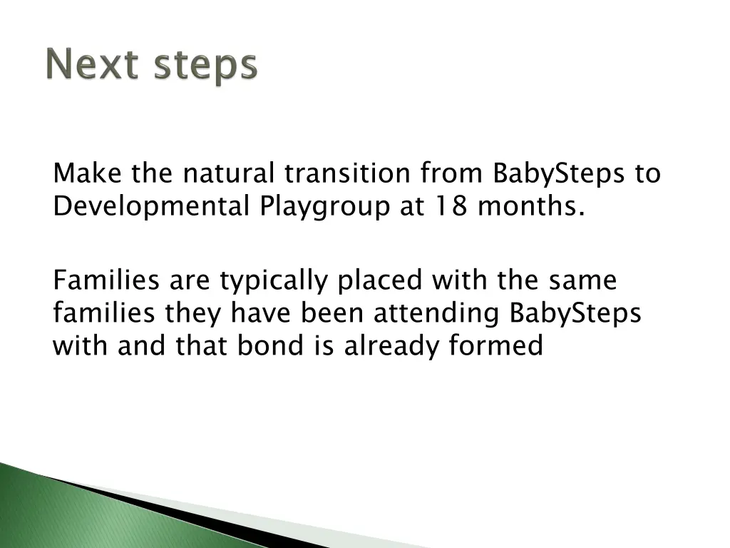 make the natural transition from babysteps