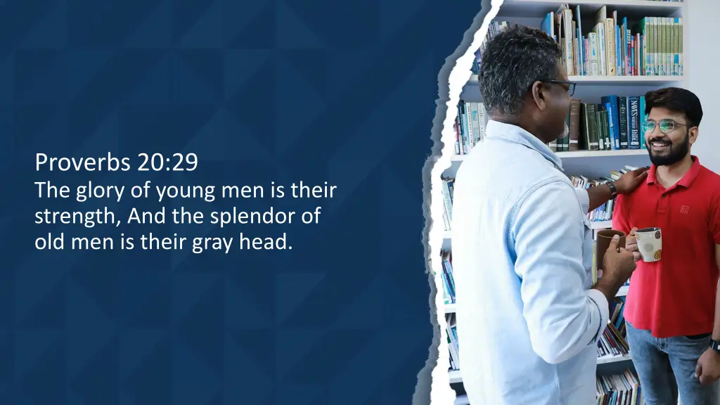 proverbs 20 29 the glory of young men is their