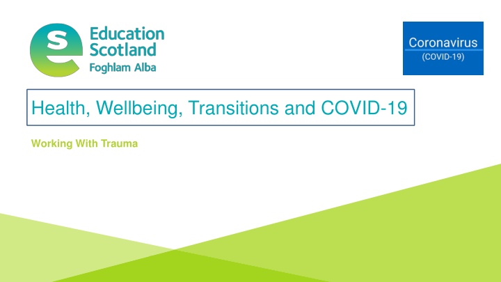 health wellbeing transitions and covid 19