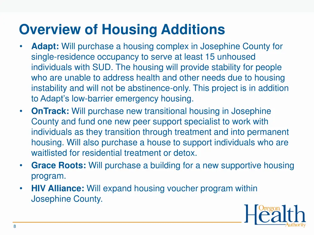 overview of housing additions adapt will purchase