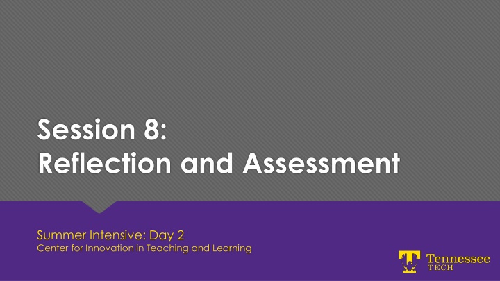 session 8 reflection and assessment