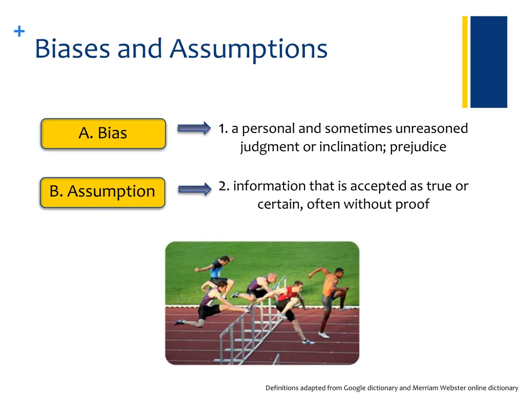 biases and assumptions