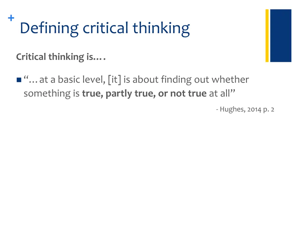 defining critical thinking