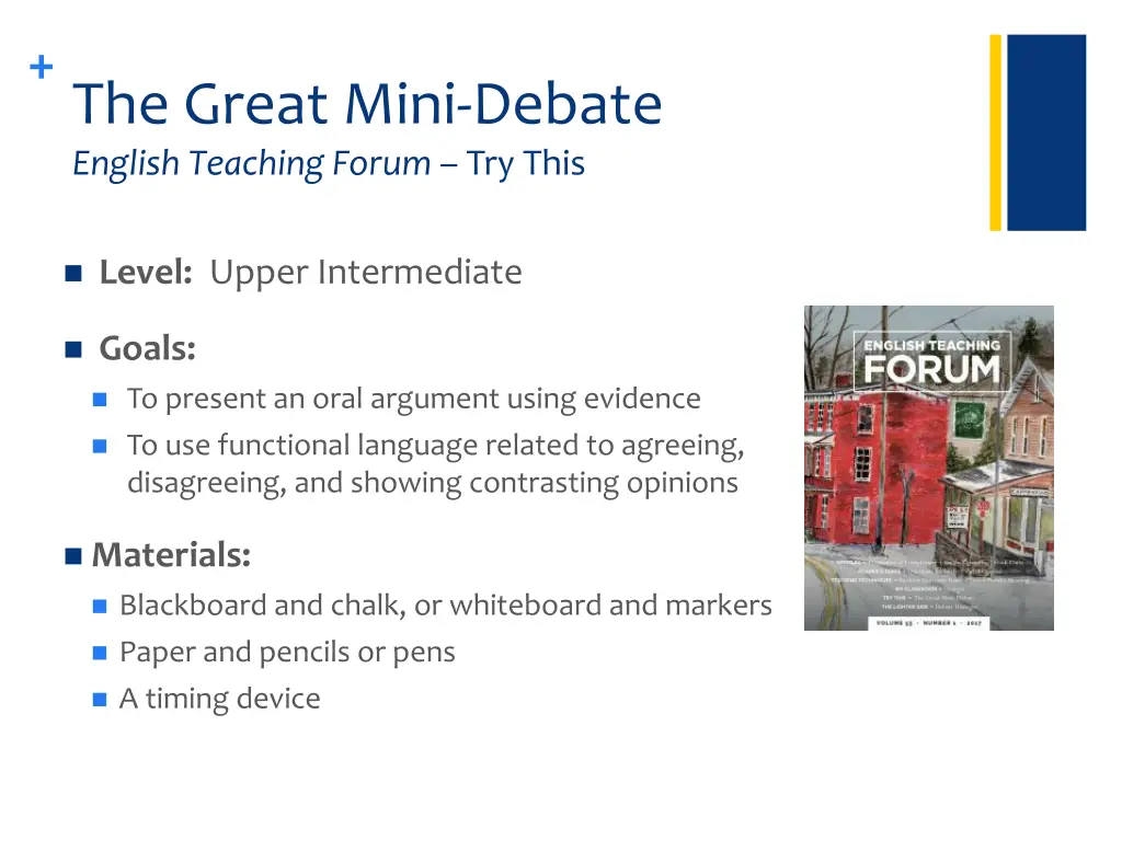 the great mini debate english teaching forum