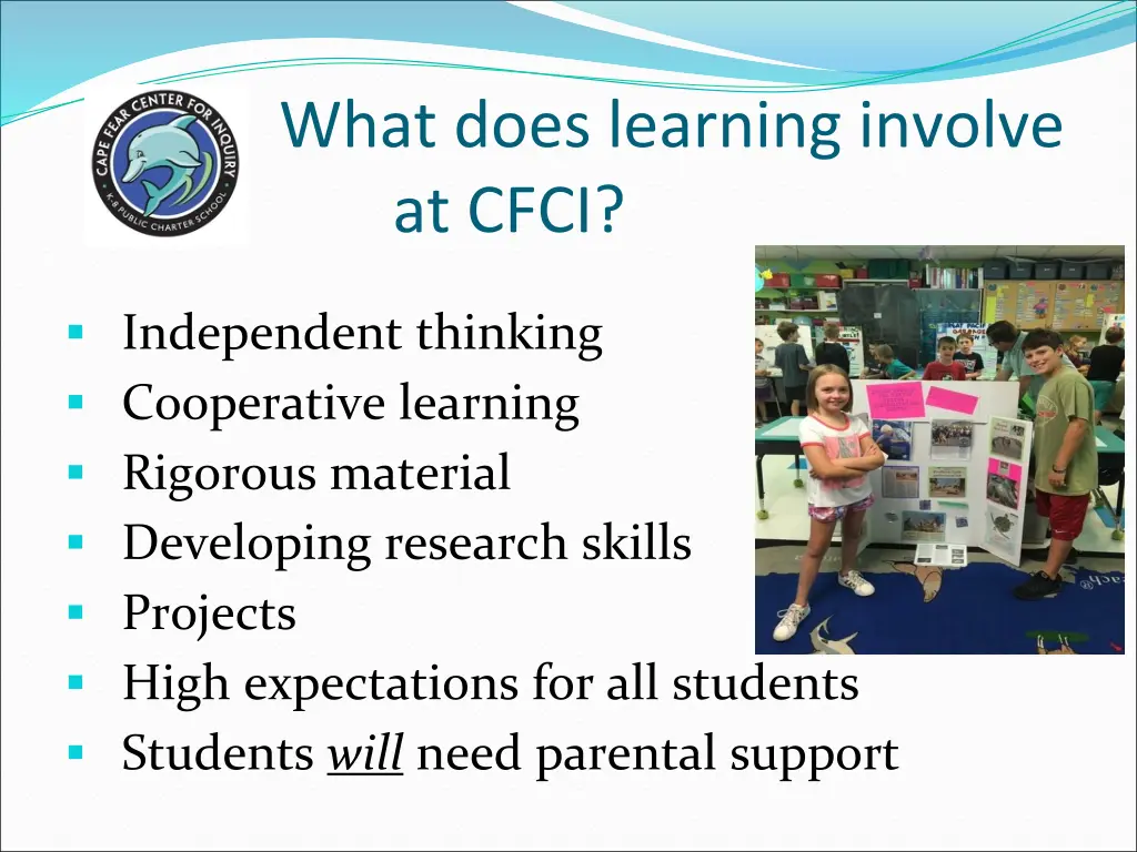 what does learning involve at cfci