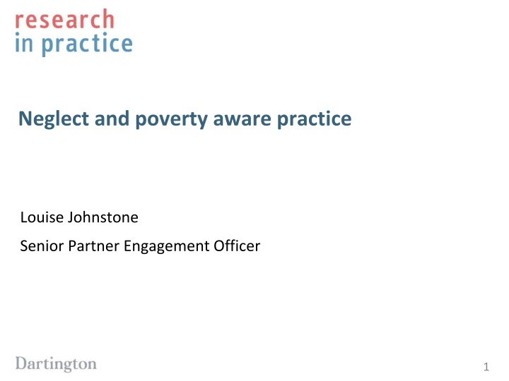 neglect and poverty aware practice