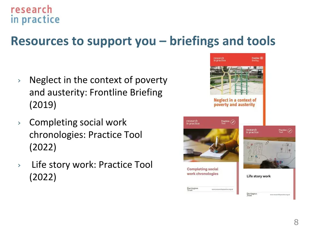 resources to support you briefings and tools