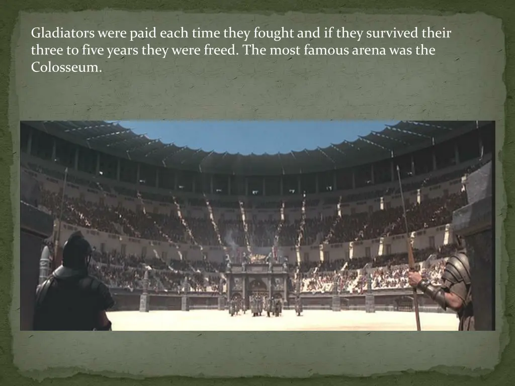 gladiators were paid each time they fought