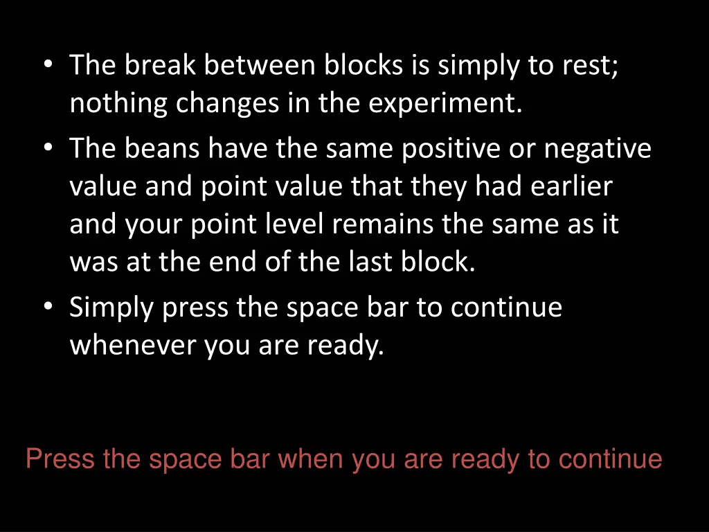 the break between blocks is simply to rest