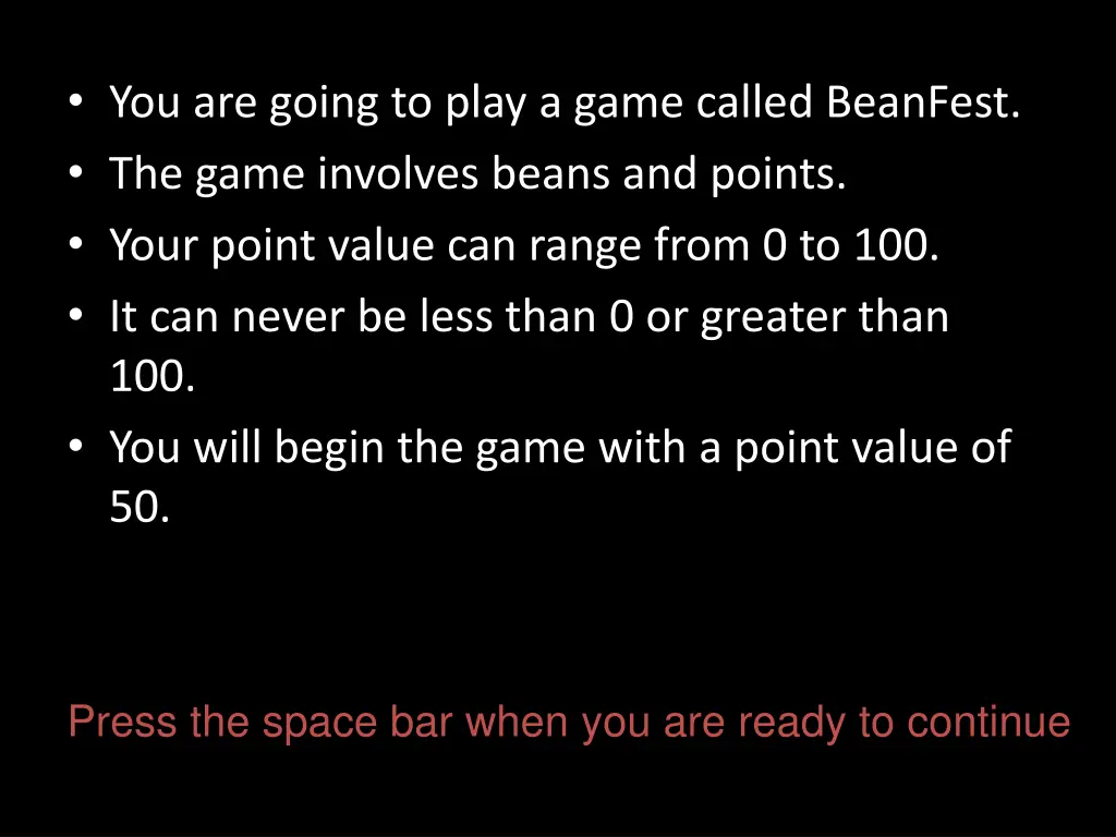 you are going to play a game called beanfest