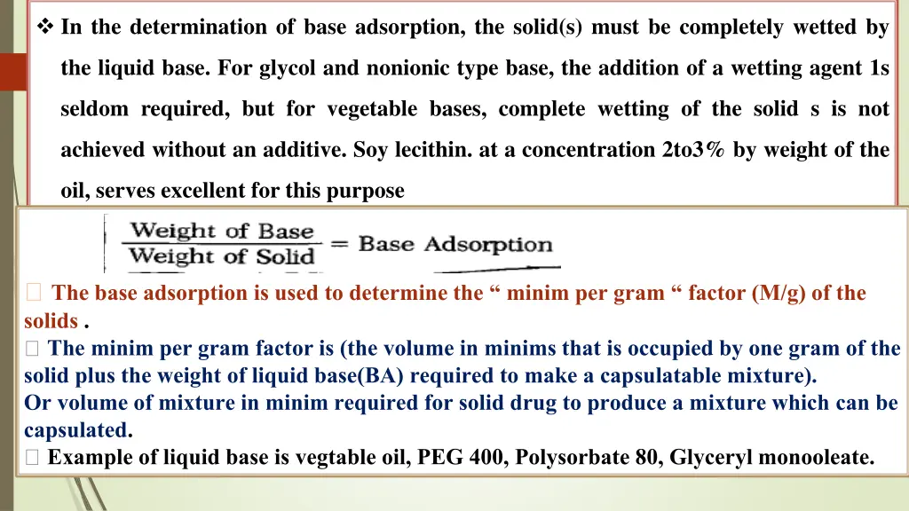 in the determination of base adsorption the solid