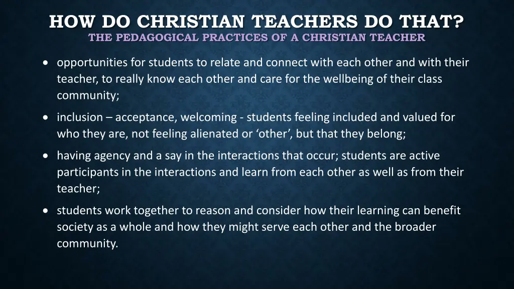 how do christian teachers do that the pedagogical