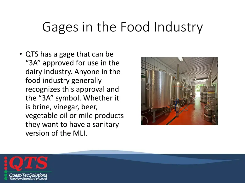 gages in the food industry