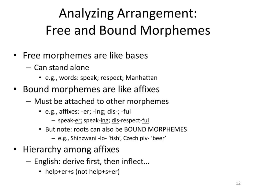 analyzing arrangement free and bound morphemes