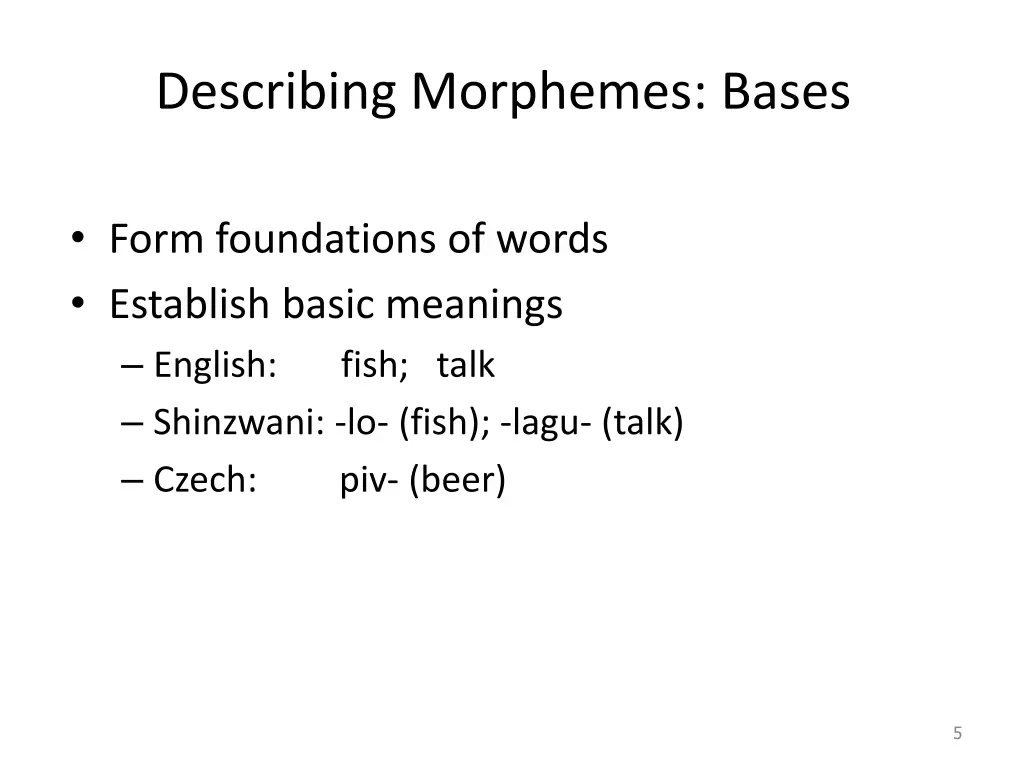 describing morphemes bases