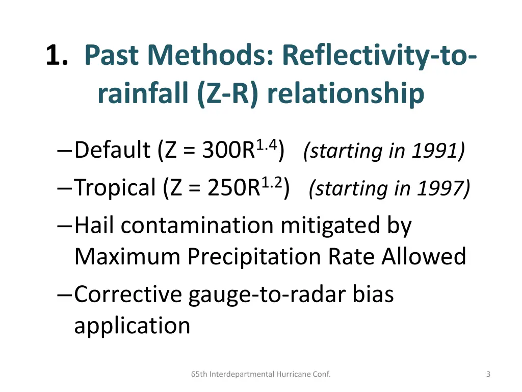 1 past methods reflectivity to rainfall