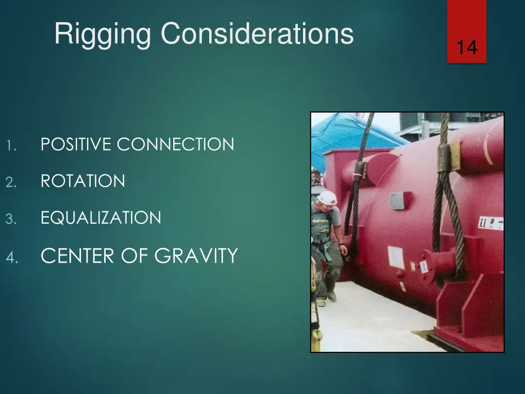 rigging considerations