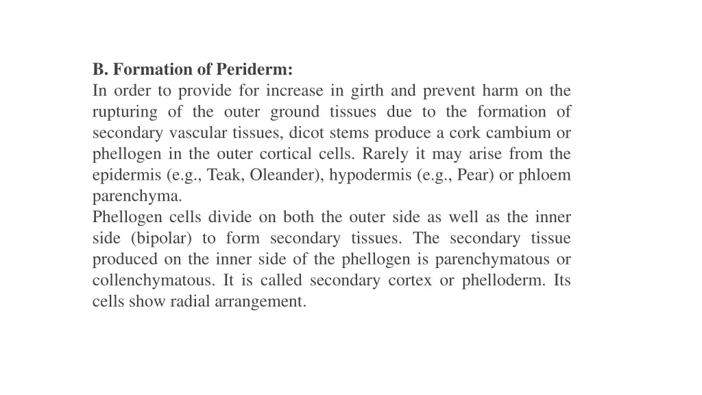 b formation of periderm in order to provide