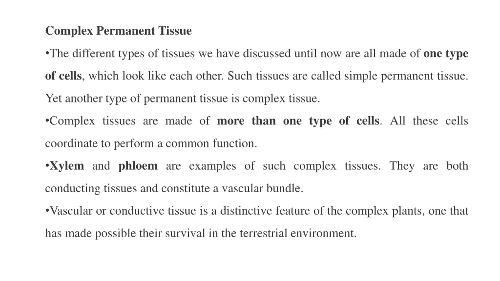 complex permanent tissue