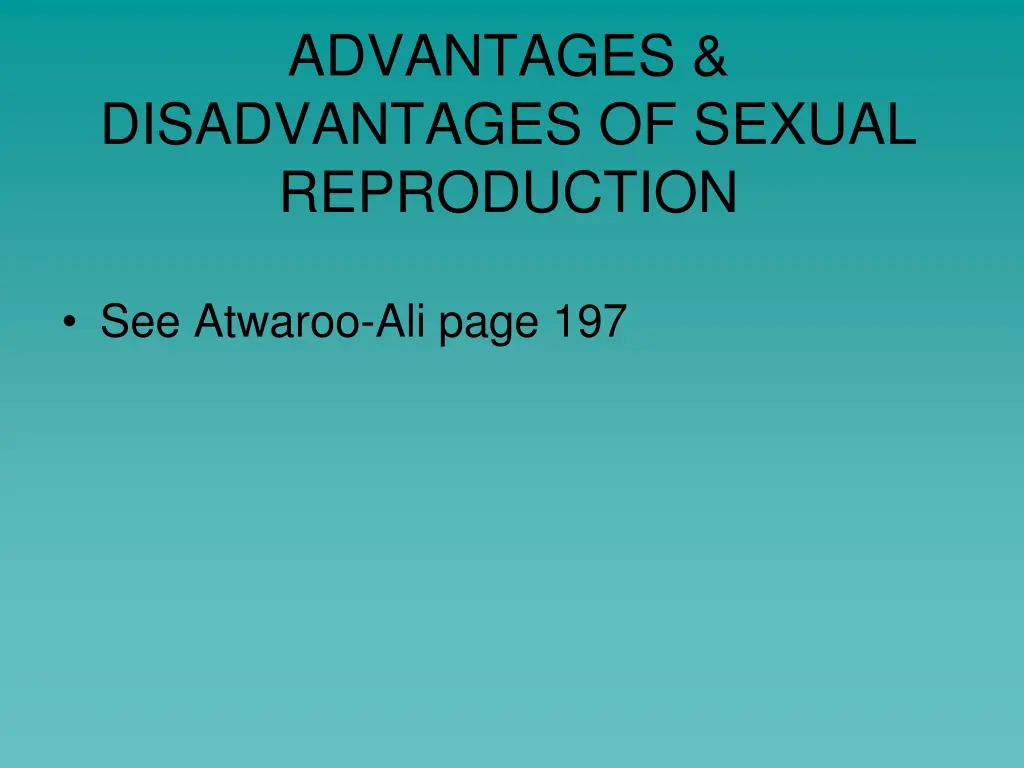 advantages disadvantages of sexual reproduction