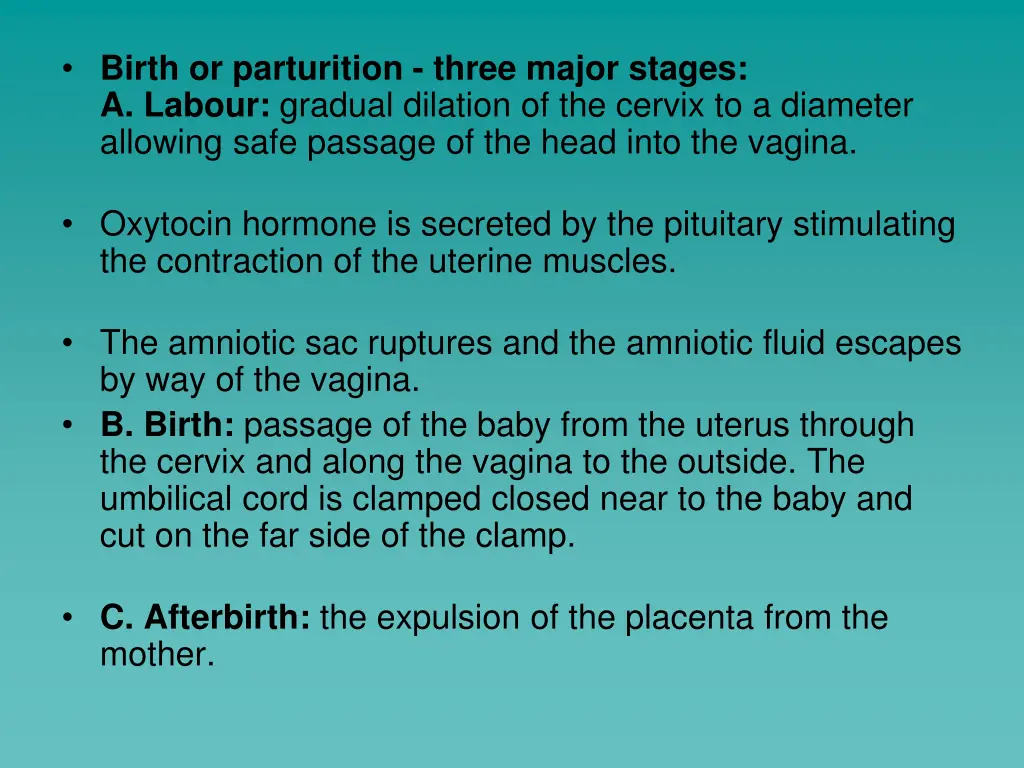 birth or parturition three major stages a labour