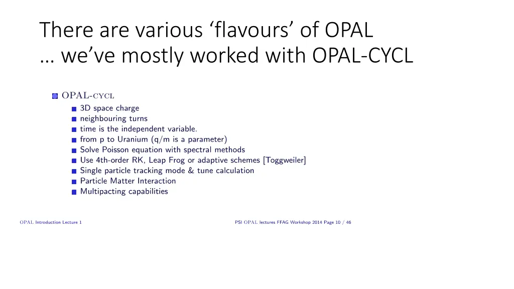 there are various flavours of opal we ve mostly