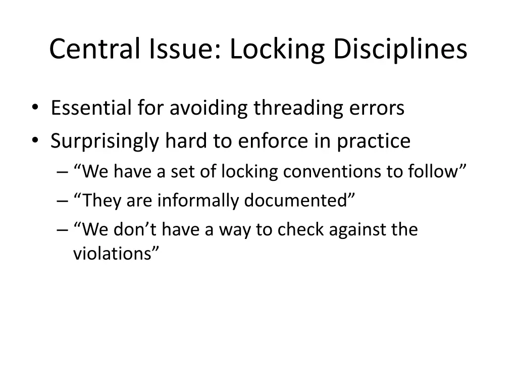 central issue locking disciplines