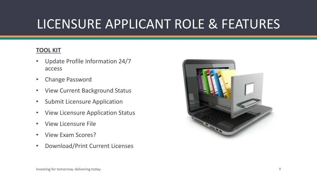 licensure applicant role features