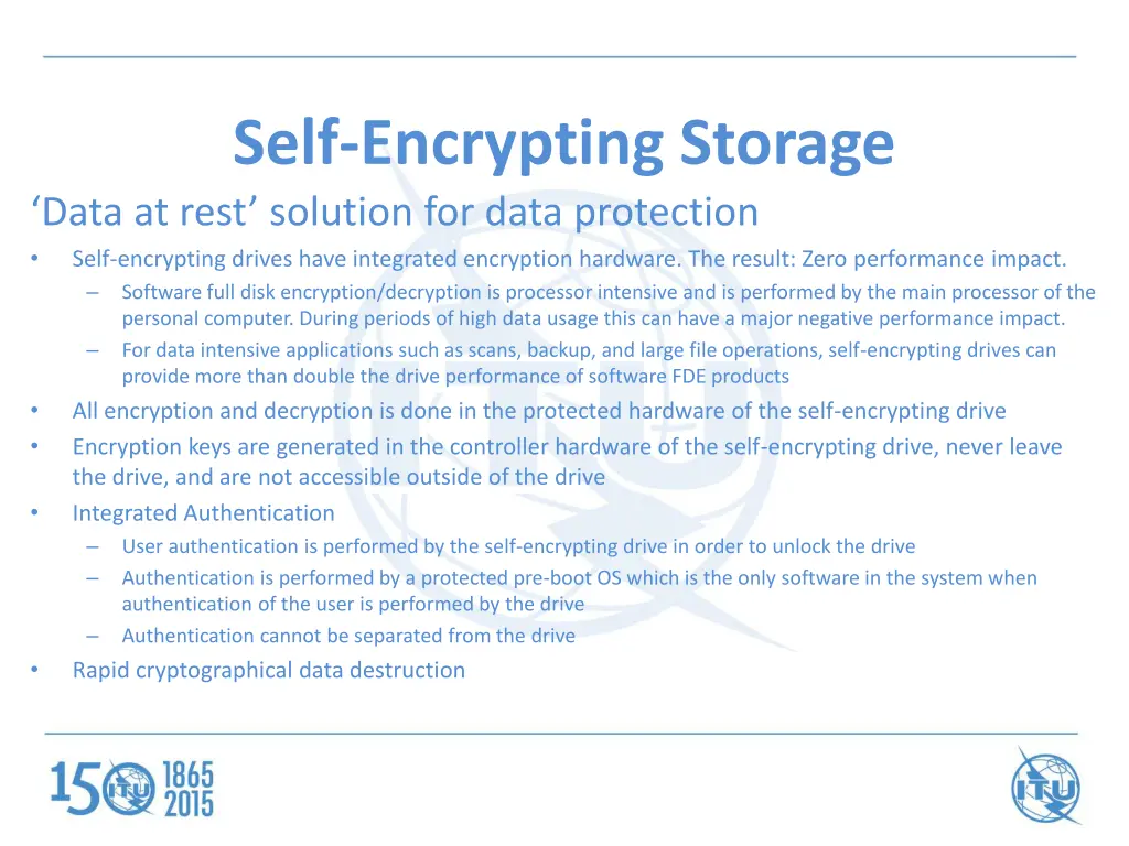 self encrypting storage data at rest solution