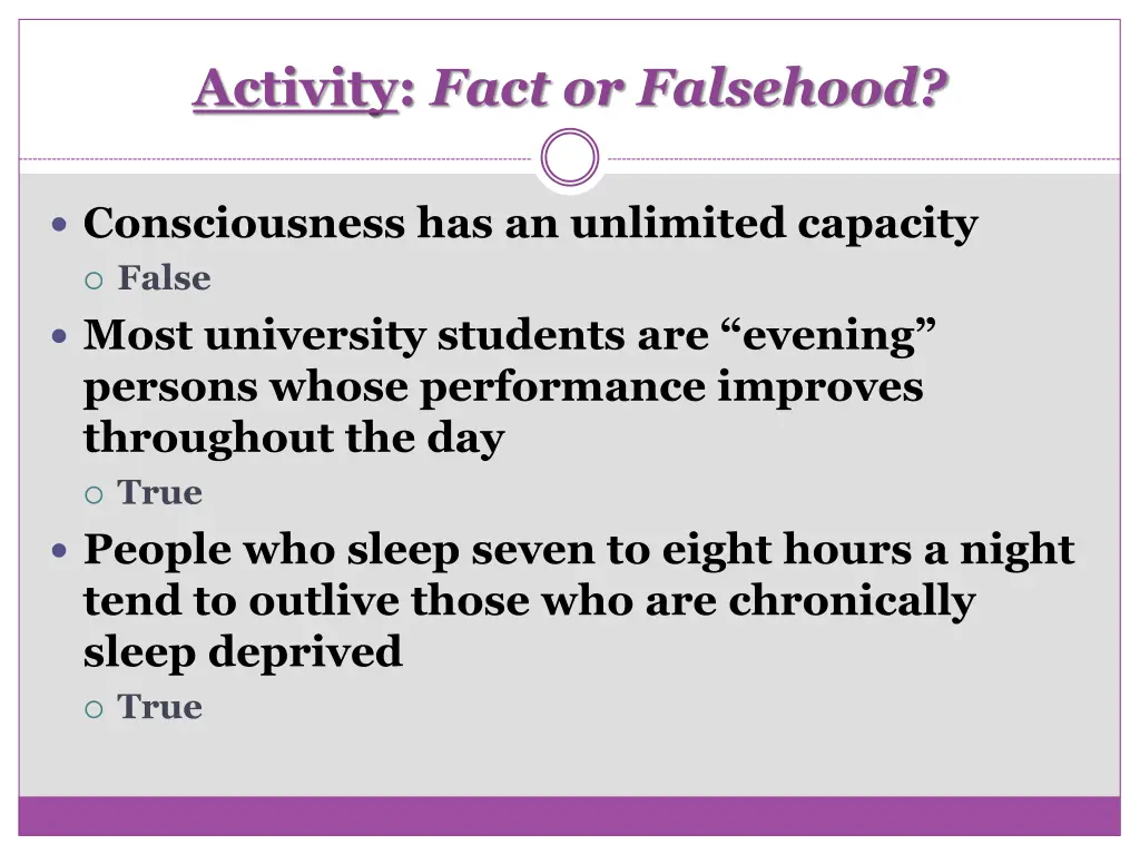 activity fact or falsehood