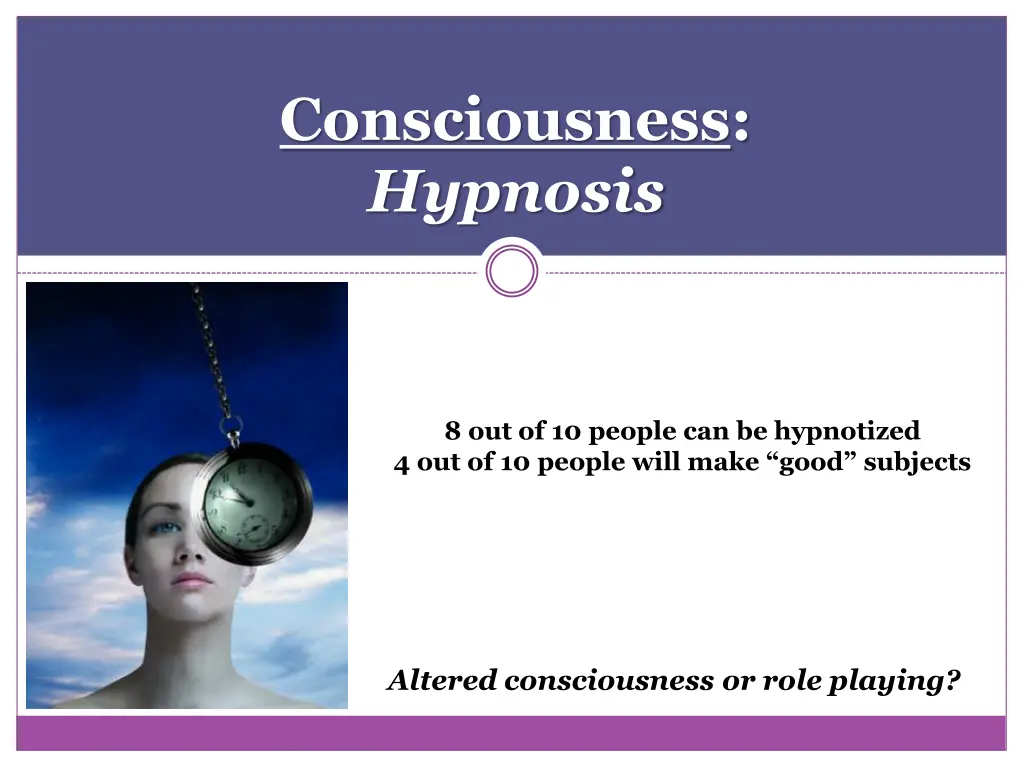 consciousness hypnosis