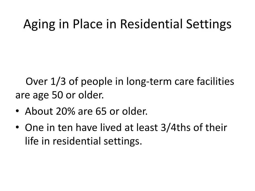 aging in place in residential settings