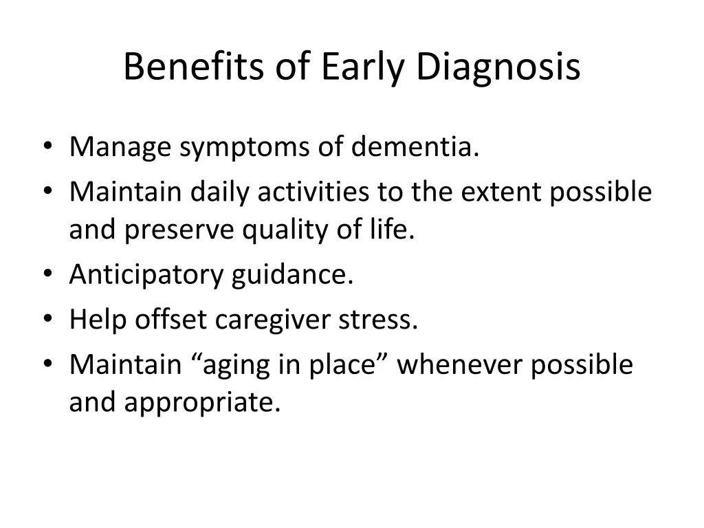 benefits of early diagnosis