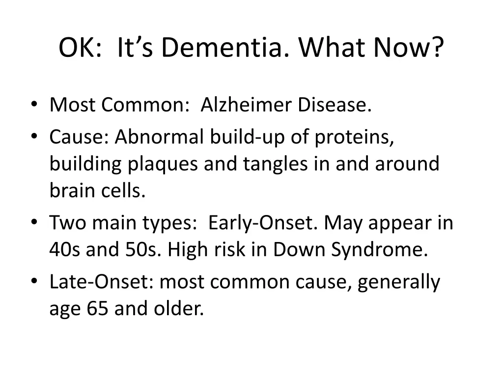 ok it s dementia what now