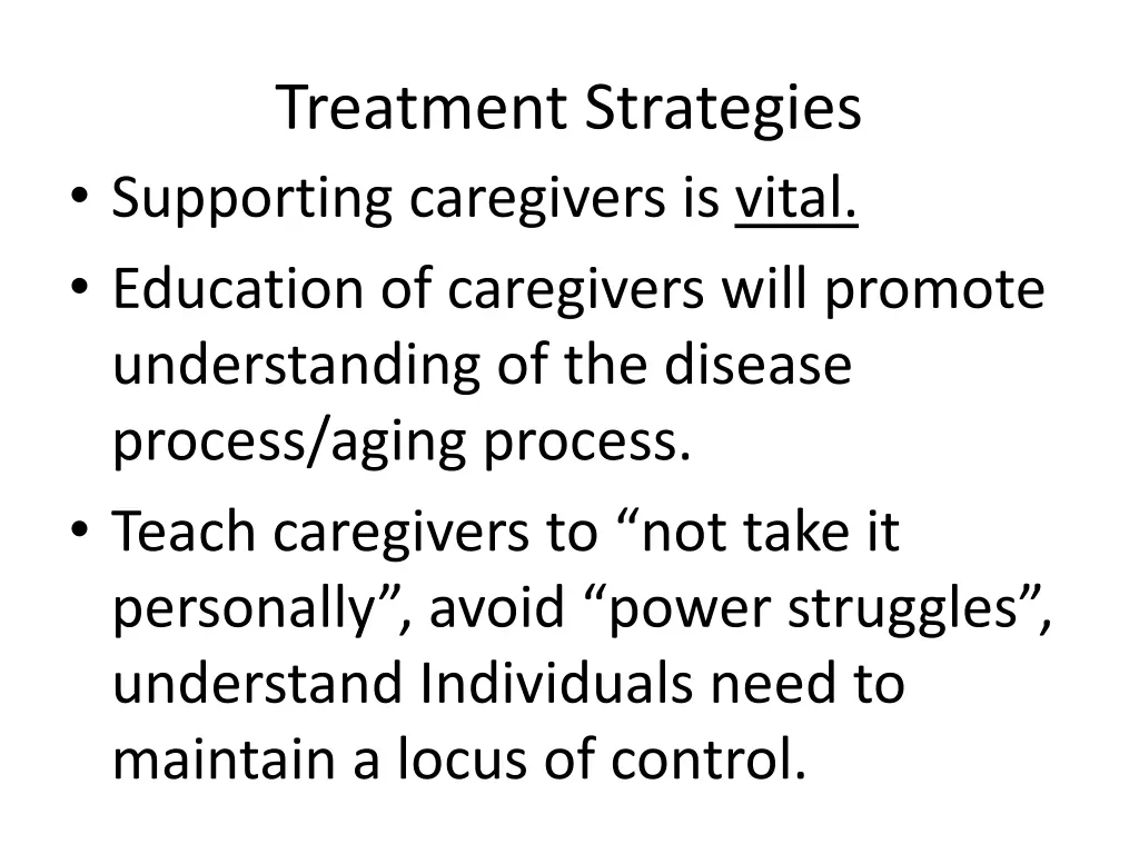 treatment strategies supporting caregivers