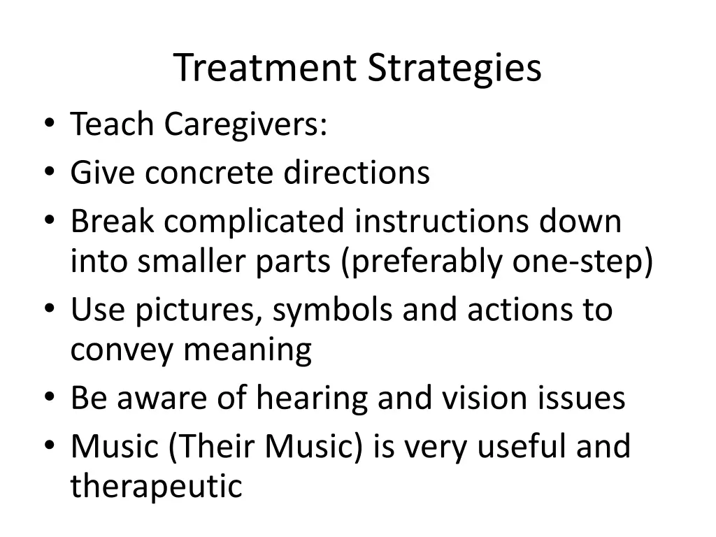 treatment strategies teach caregivers give