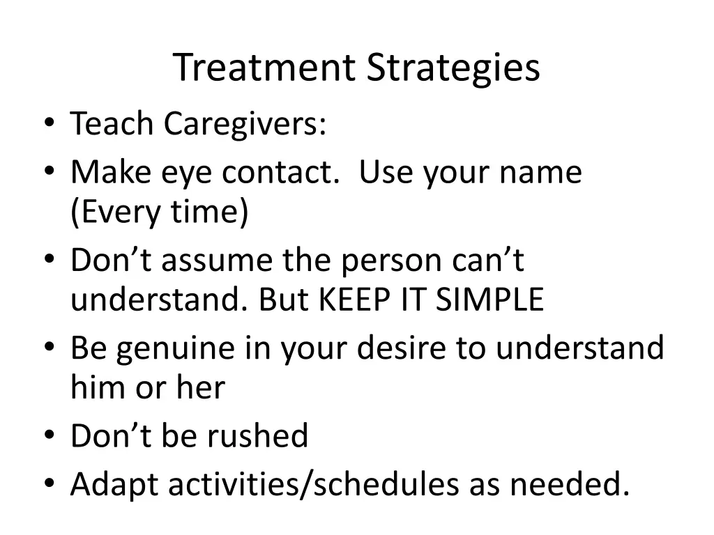 treatment strategies teach caregivers make