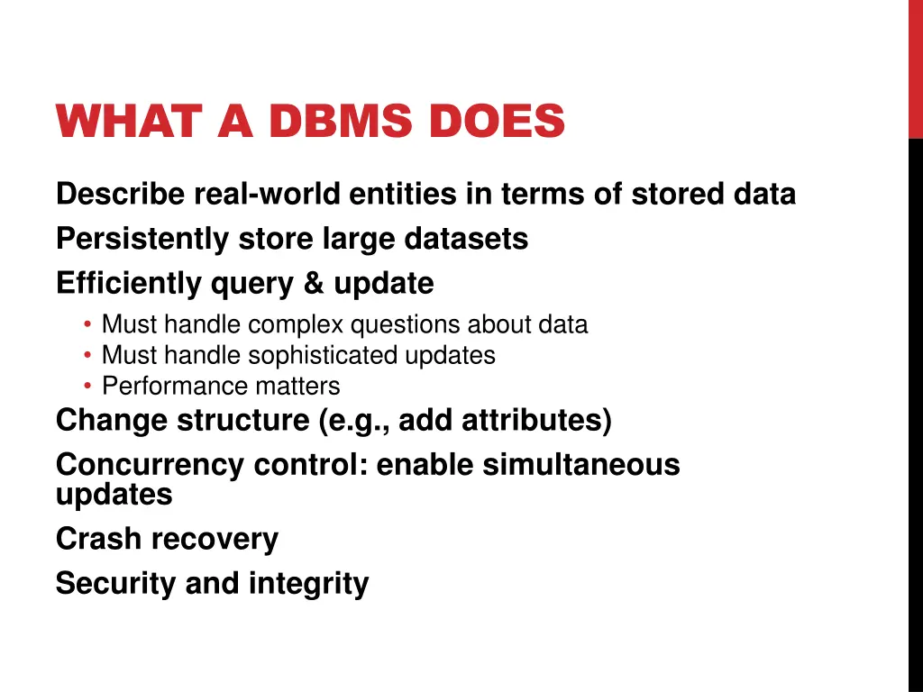 what a dbms does