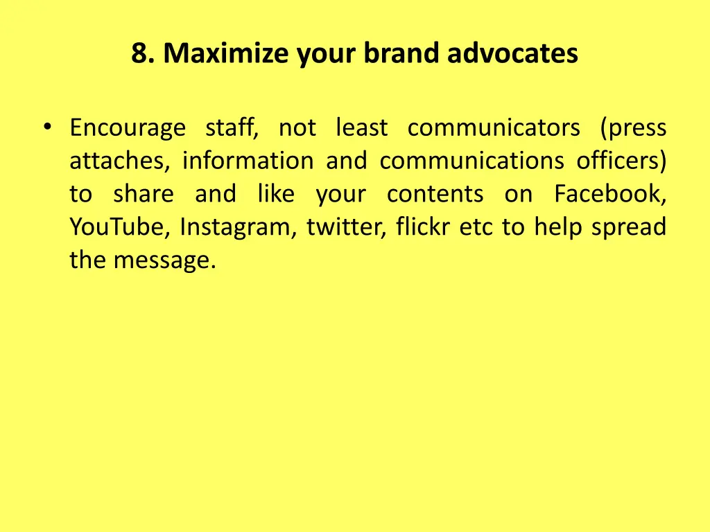 8 maximize your brand advocates