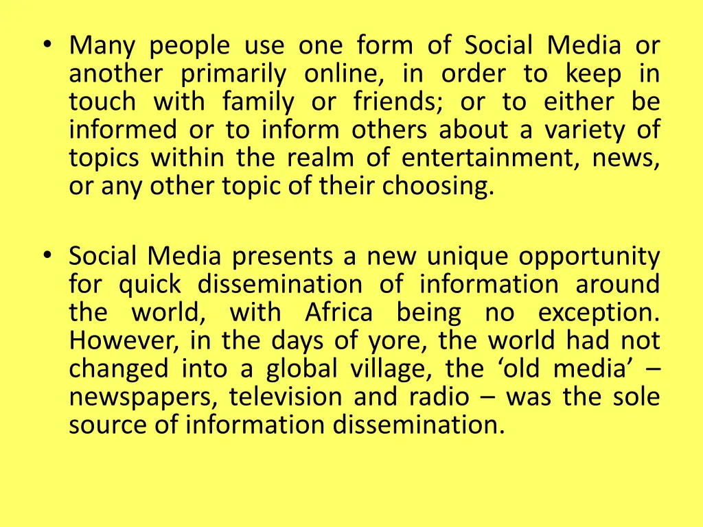 many people use one form of social media