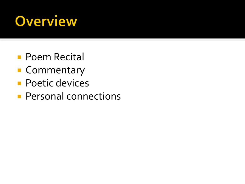 poem recital commentary poetic devices personal