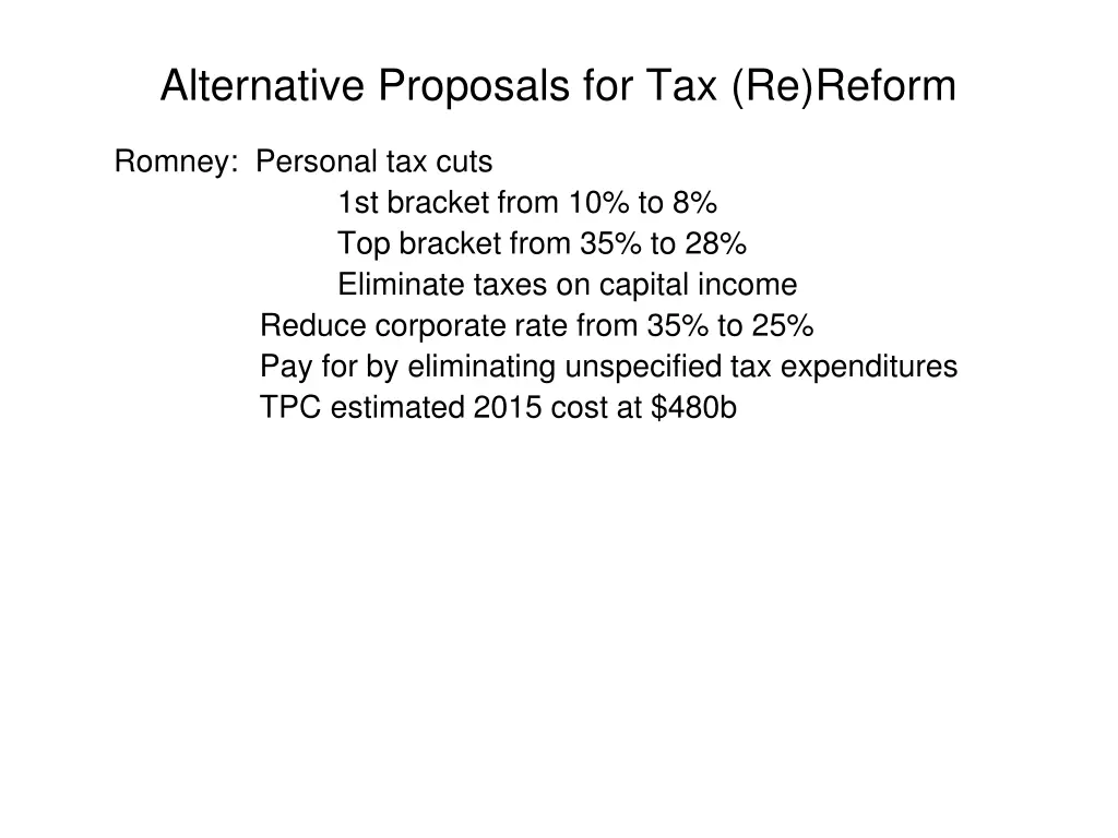 alternative proposals for tax re reform