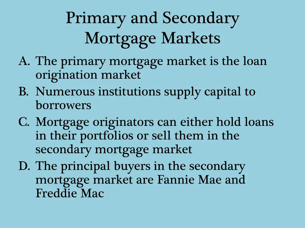 primary and secondary mortgage markets