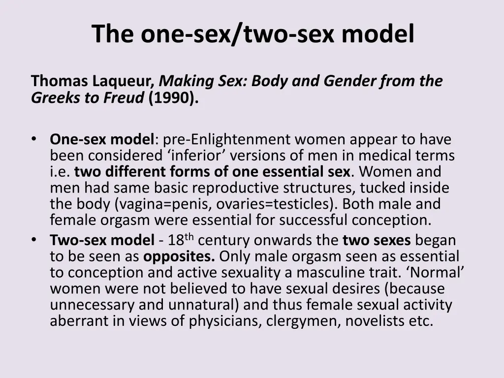 the one sex two sex model