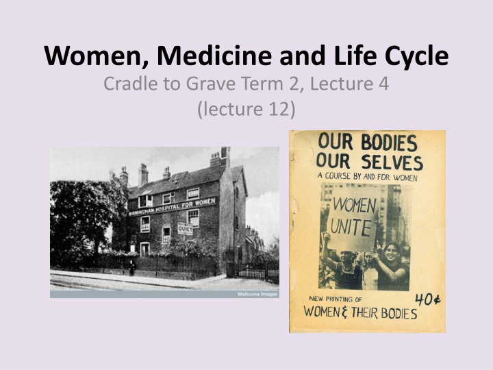 women medicine and life cycle