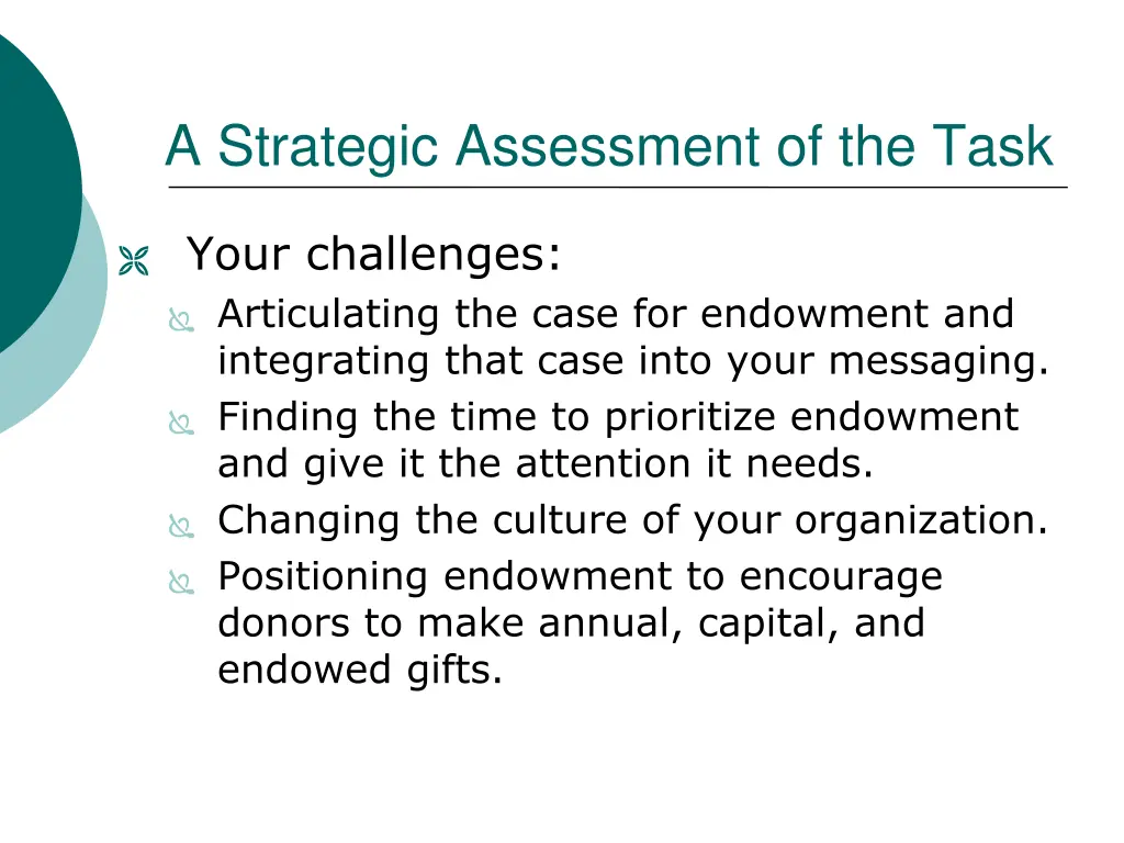 a strategic assessment of the task 2