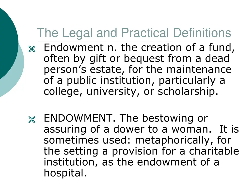 the legal and practical definitions endowment