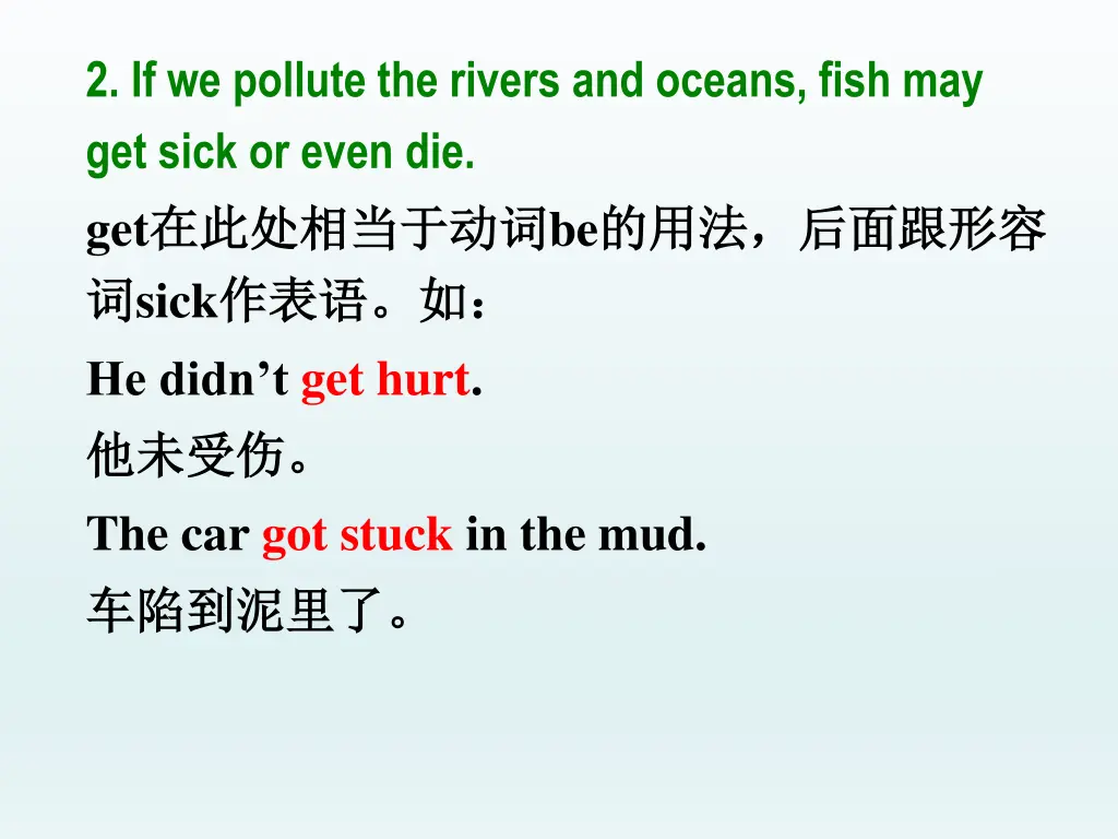 2 if we pollute the rivers and oceans fish