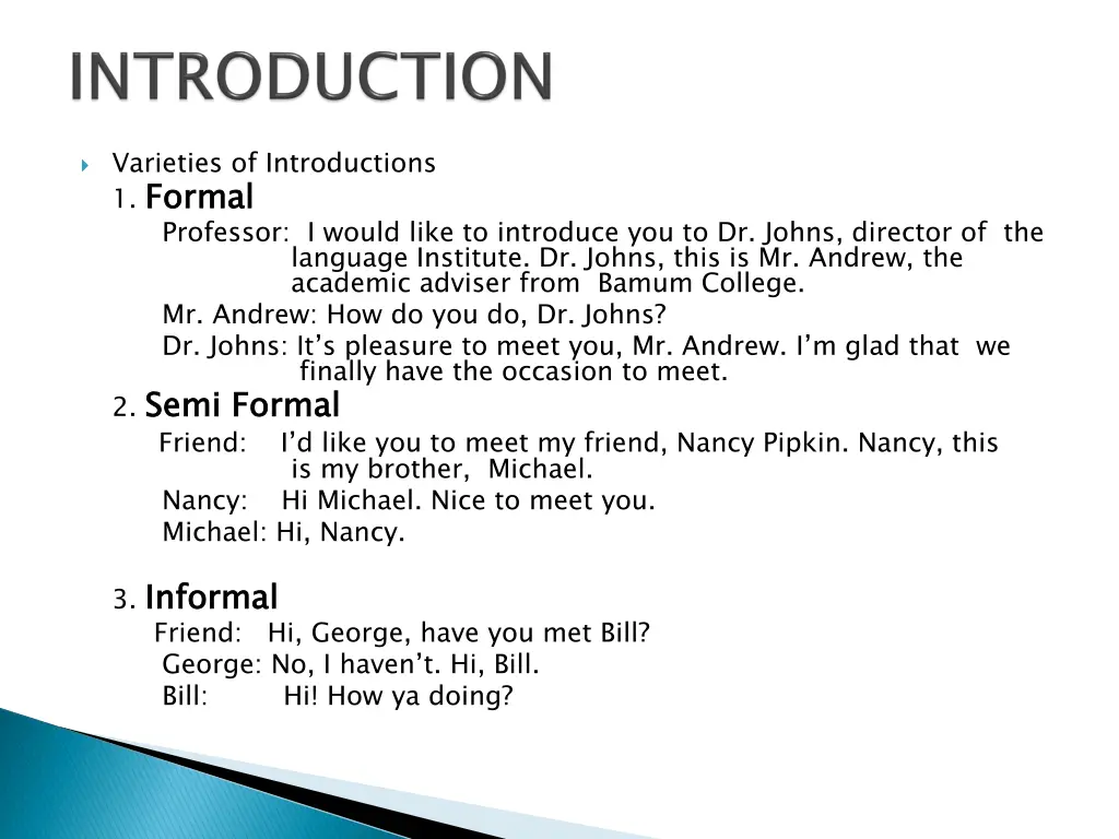 varieties of introductions 1 formal professor